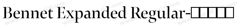 Bennet Expanded Regular字体转换